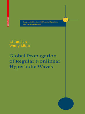 cover image of Global Propagation of Regular Nonlinear Hyperbolic Waves